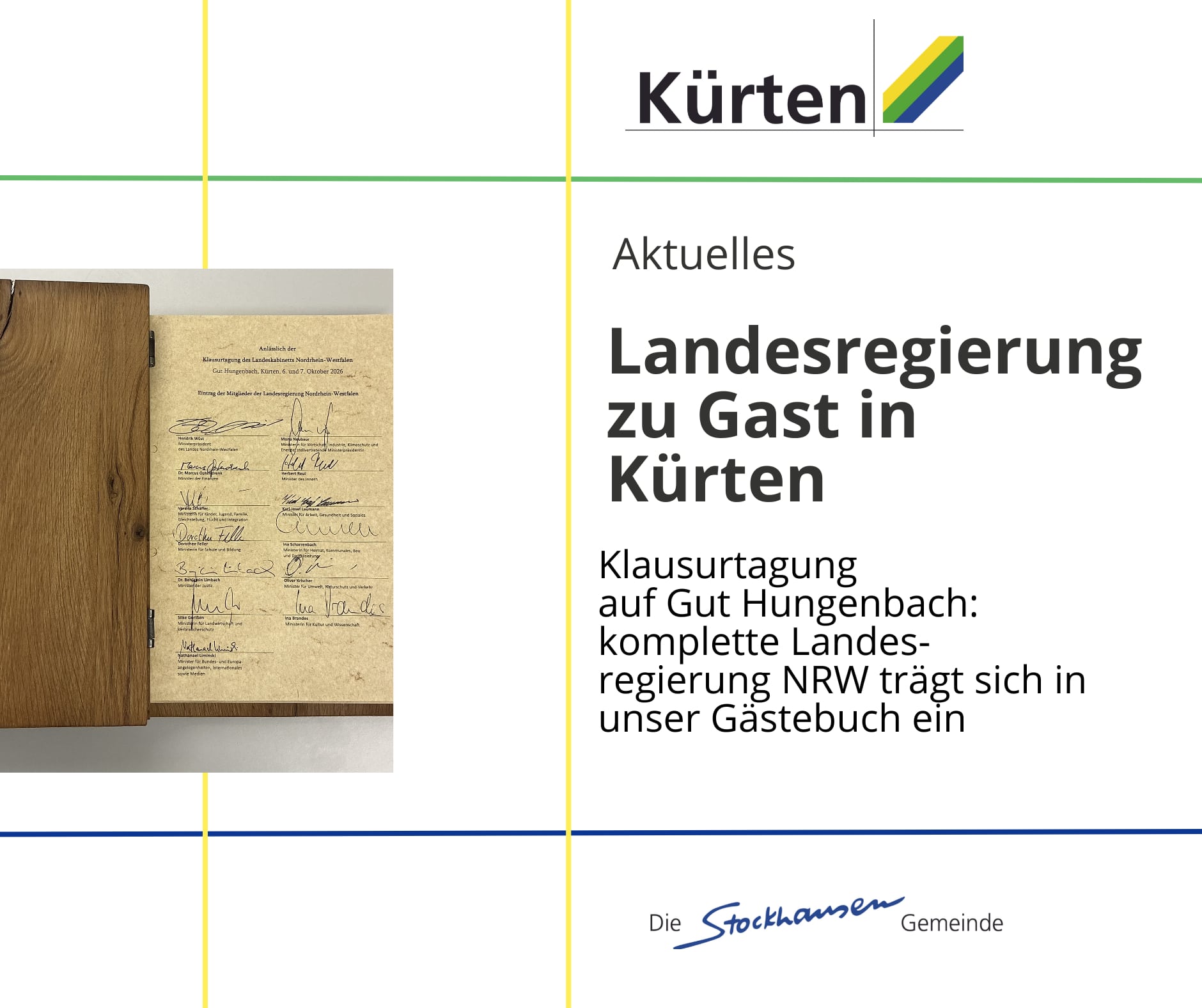 Klausurtagung des NRW-Landeskabinetts: Landesspitze hinterlässt Spuren im Gästebuch der Gemeinde Kürten